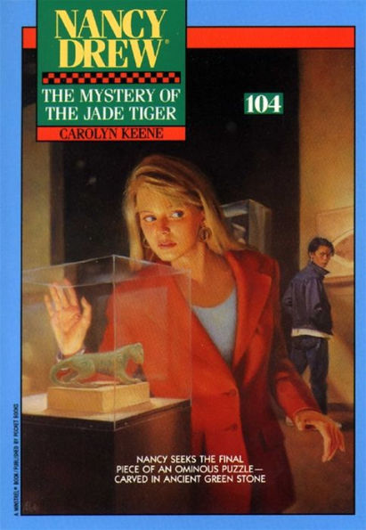 The Mystery of the Jade Tiger (Nancy Drew Series #104)