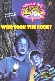 Title: Who Took the Book? (Hardy Boys: The Clues Brothers Series #6), Author: Franklin W. Dixon