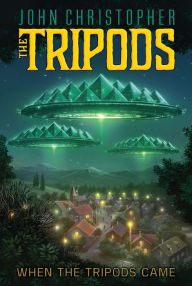 Title: When the Tripods Came (Tripods Series Prequel), Author: John Christopher