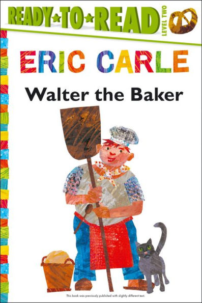 Walter the Baker/Ready-to-Read Level 2