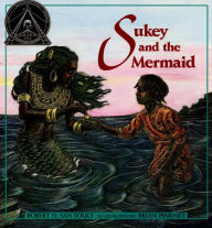 Title: Sukey and the Mermaid: with audio recording, Author: Robert D. San Souci