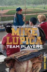 Title: Team Players, Author: Mike Lupica