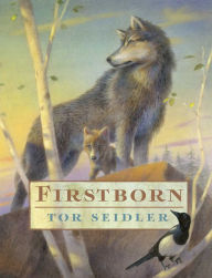 Title: Firstborn, Author: Tor Seidler