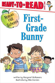 Title: First-Grade Bunny: Ready-to-Read Level 1 (with audio recording), Author: Margaret McNamara