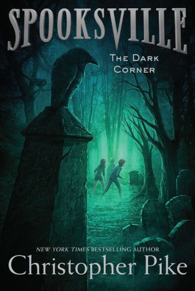 The Dark Corner (Spooksville Series #7)