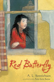 Title: Red Butterfly, Author: A.L. Sonnichsen