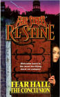 Fear Hall: The Conclusion (Fear Street Series #47)