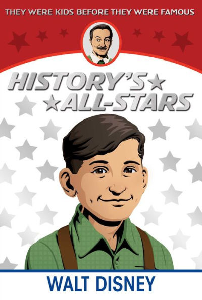 Walt Disney (History's All-Stars Series)