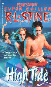 Title: High Tide (Fear Street Super Chiller Series), Author: R. L. Stine