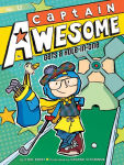 Alternative view 1 of Captain Awesome Gets a Hole-in-One (Captain Awesome Series #12)