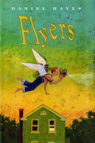 Title: Flyers, Author: Daniel Hayes