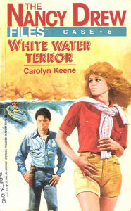 Title: White Water Terror (Nancy Drew Files Series #6), Author: Carolyn Keene