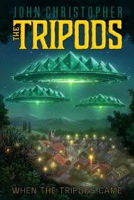 Title: When the Tripods Came (Tripods Series Prequel), Author: John Christopher