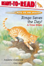 Ringo Saves the Day!: A True Story (with audio recording)