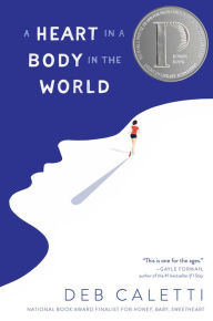 Italian book download A Heart in a Body in the World in English DJVU PDF by Deb Caletti 9781481415231