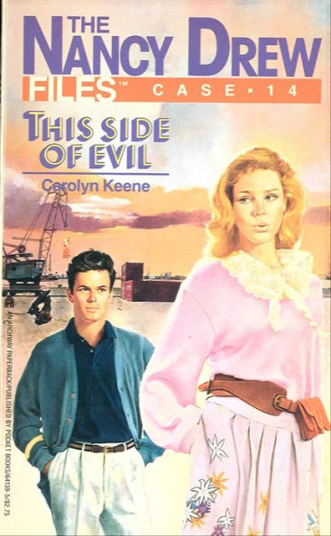 This Side of Evil (Nancy Drew Files Series #14)