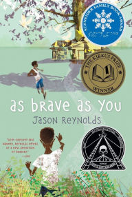 Title: As Brave as You, Author: Jason Reynolds