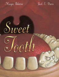 Title: Sweet Tooth: with audio recording, Author: Margie Palatini