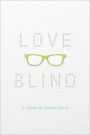 Love Blind