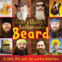 Everything's Better with a Beard