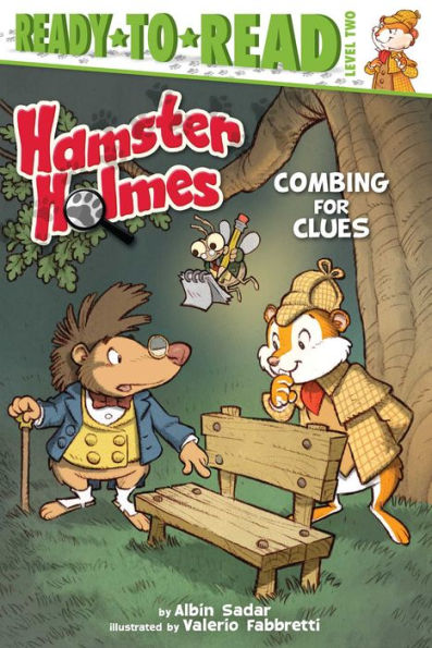 Hamster Holmes, Combing for Clues: Ready-to-Read Level 2 (with audio recording)