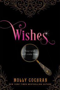 Title: Wishes: A Novella in the Legacy Series, Author: Molly Cochran