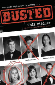 Title: Busted, Author: Phil Bildner