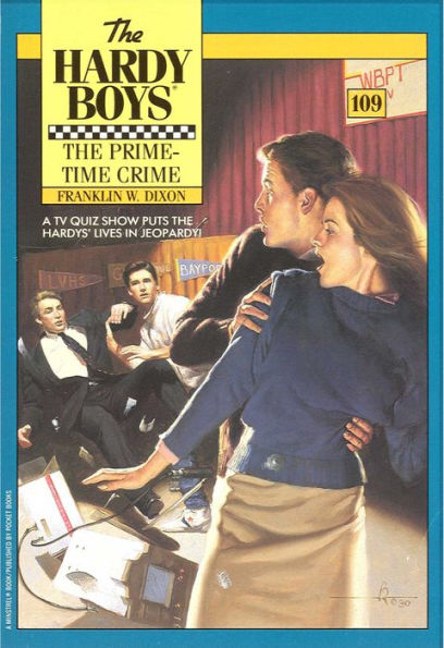 The Prime-Time Crime (Hardy Boys Series #109)
