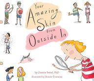 Title: Your Amazing Skin from Outside In, Author: Joanne Settel