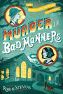 Murder Is Bad Manners (Wells & Wong Series)