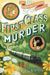 Alternative view 1 of First Class Murder (Wells & Wong Series)