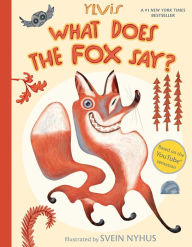 Title: What Does the Fox Say?, Author: Ylvis