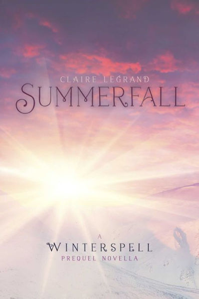 Summerfall: A Winterspell Novella