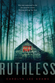 Title: Ruthless, Author: Carolyn Lee Adams
