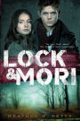 Lock & Mori (Lock & Mori Series #1)