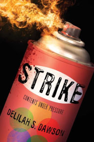 Title: Strike, Author: Delilah S. Dawson