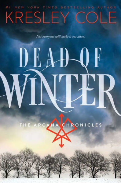 Dead of Winter (Arcana Chronicles Series #3)