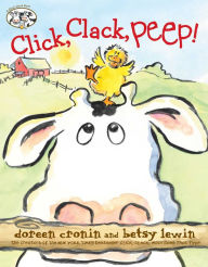 Title: Click, Clack, Peep!, Author: Doreen Cronin