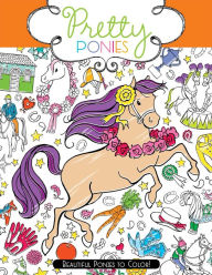 Title: Pretty Ponies: Beautiful Ponies to Color!, Author: Ann Kronheimer