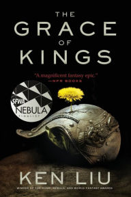 Title: The Grace of Kings, Author: Ken Liu