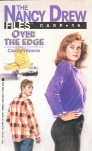 Title: Over the Edge (Nancy Drew Files Series #36), Author: Carolyn Keene