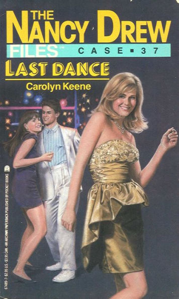 Last Dance (Nancy Drew Files Series #37)