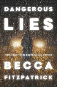 Title: Dangerous Lies, Author: Becca Fitzpatrick