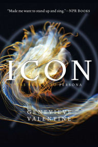 Title: Icon, Author: Genevieve Valentine