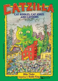 Title: Catzilla: Cat Riddles, Cat Jokes, and Cartoons, Author: Richard H. Thaler