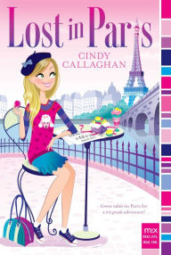 Title: Lost in Paris (Mix Series), Author: Cindy Callaghan