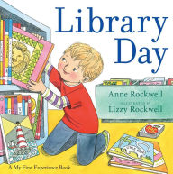 Title: Library Day, Author: Anne Rockwell