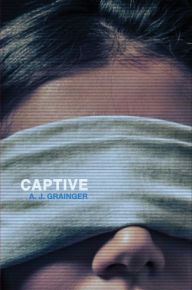 Title: Captive, Author: A. J. Grainger