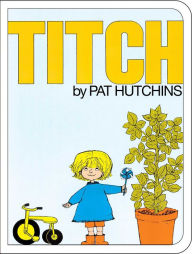 Title: Titch, Author: Pat Hutchins