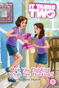Title: Are You Thinking What I'm Thinking?, Author: Belle Payton